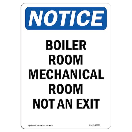Signmission OSHA Notice Sign, 24" Height, Rigid Plastic, Boiler Room Mechanical Room Not An Exit Sign, Portrait OS-NS-P-1824-V-10375